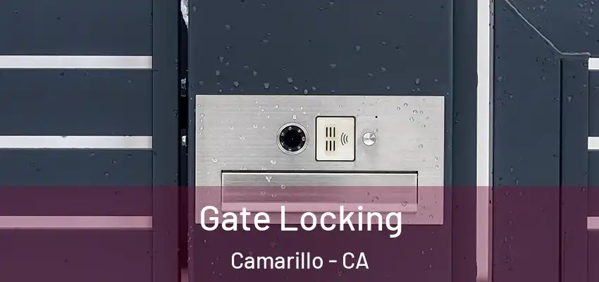  Gate Locking Camarillo - CA