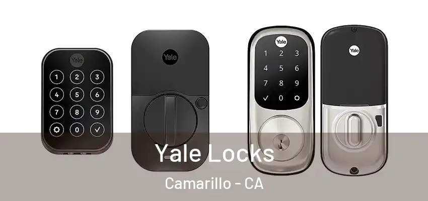  Yale Locks Camarillo - CA